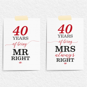 Mr Right/Mrs Always Right Art Print | 40th Anniversary Gift | A3 Print Only