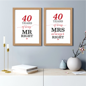 Mr Right/Mrs Always Right Art Print | 40th Anniversary Gift | A3 w/ Oak Frame