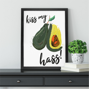 Kiss My Hass Avocado Pun Funny Kitchen Art | Vegetable Pun | A3 with Black Frame