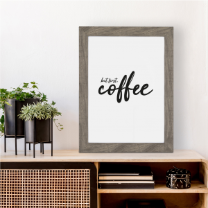 But First Coffee Kitchen Wall Word Art | Coffee Lover Gift | A3 with Grey Frame