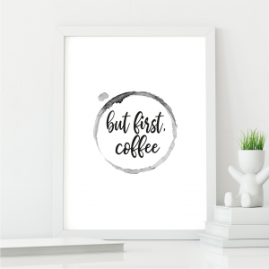 But First Coffee Stain Kitchen Wall Art | Coffee Lover Gift | A3 w/ White Frame